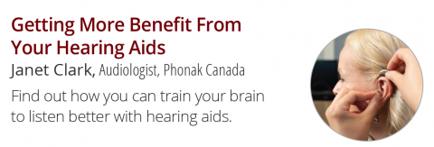 Get More Benefit From Your Hearing Aids Presentation With Janet Clark